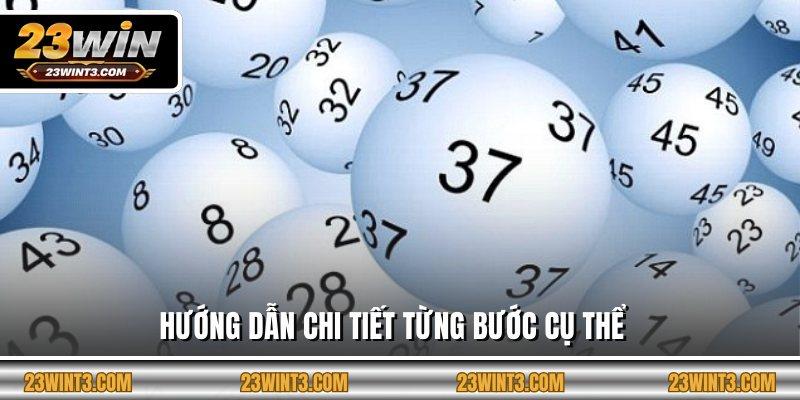 Hướng dẫn chi tiết từng bước cụ thể